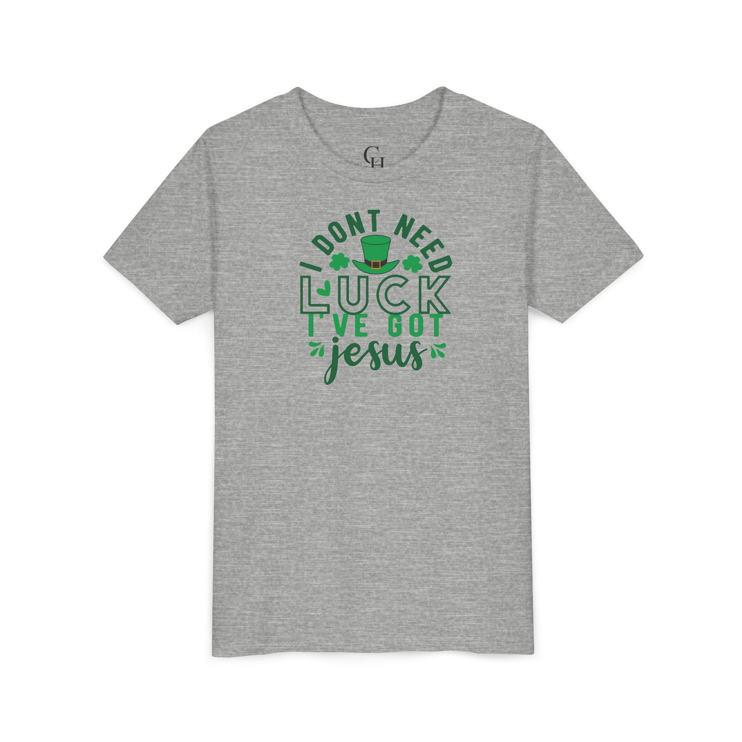 Youth Tee — "Don’t Need Luck I’ve Got Jesus" St. Patrick’s Day Faith Shirt