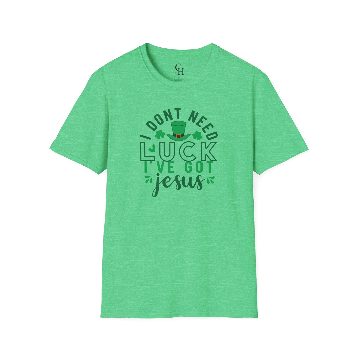 T-Shirt — "I Don’t Need Luck I’ve Got Jesus" St. Patrick’s Day Faith Tee