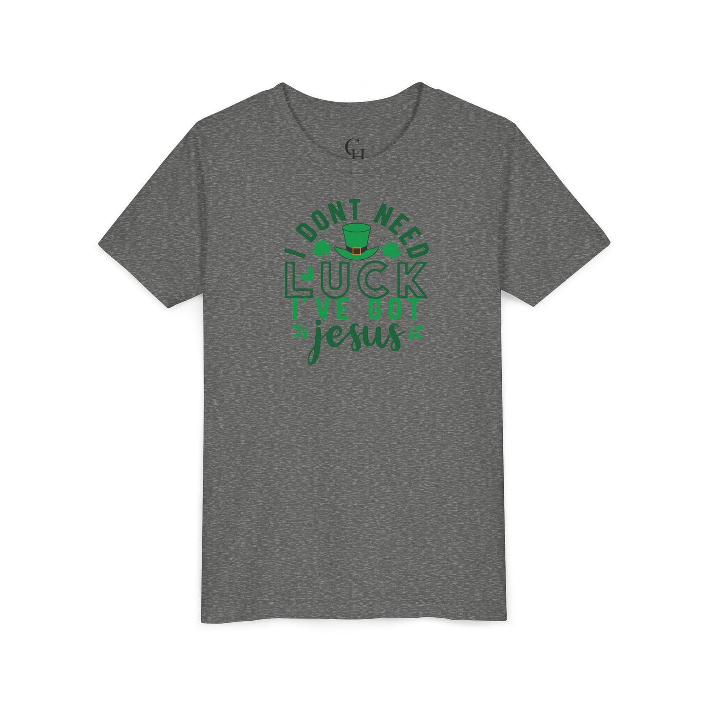 Youth Tee — "Don’t Need Luck I’ve Got Jesus" St. Patrick’s Day Faith Shirt