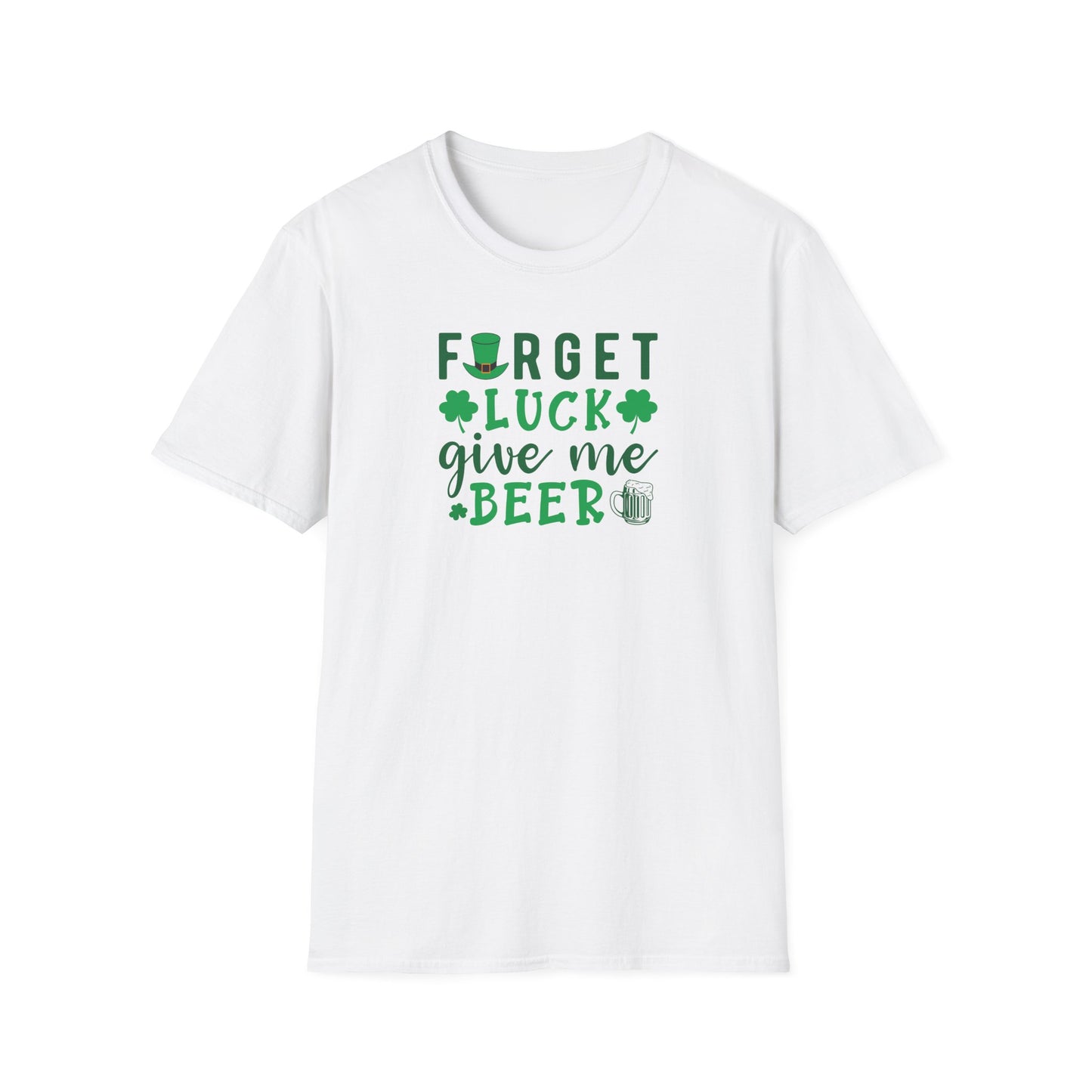 Forget Luck Give Me Beer T-Shirt — St. Patrick’s Day Shamrock Beer Tee
