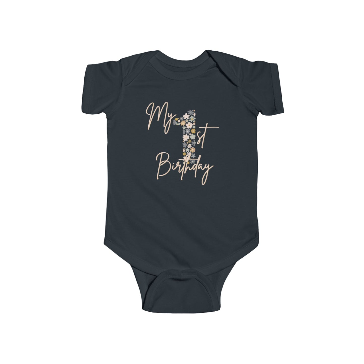Infant Bodysuit — Floral "My 1st Birthday" Baby Onesie
