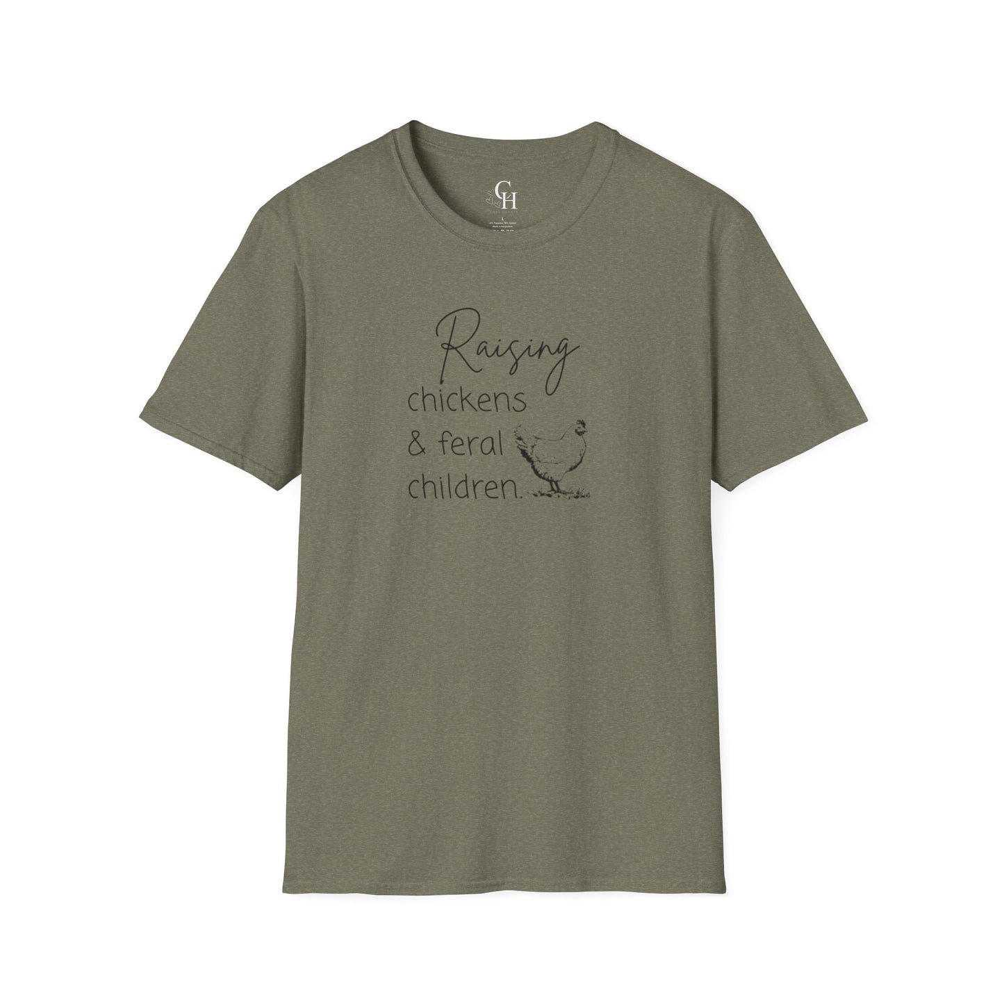 Raising Chickens & Feral Children T-Shirt – Funny Farm Life Tee