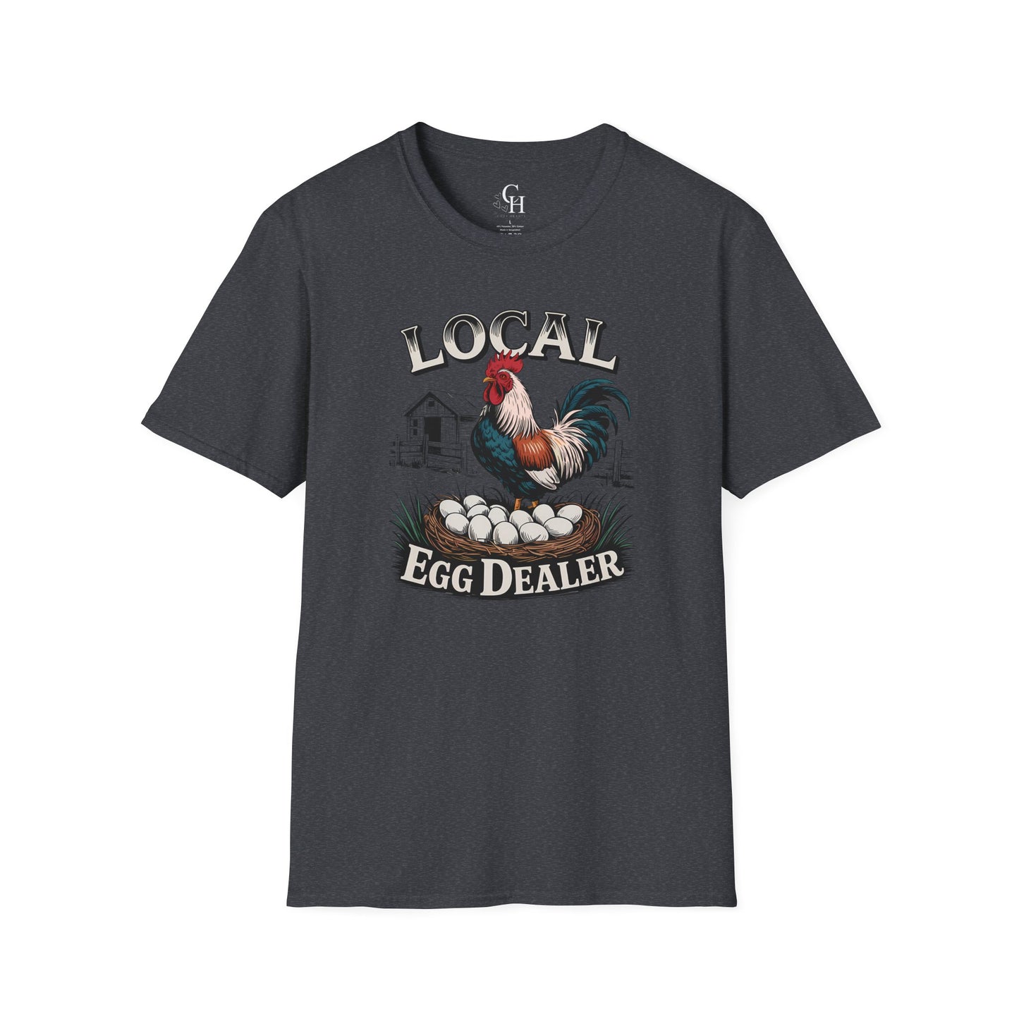 Local Egg Dealer T-Shirt – Funny Rooster Farm Tee