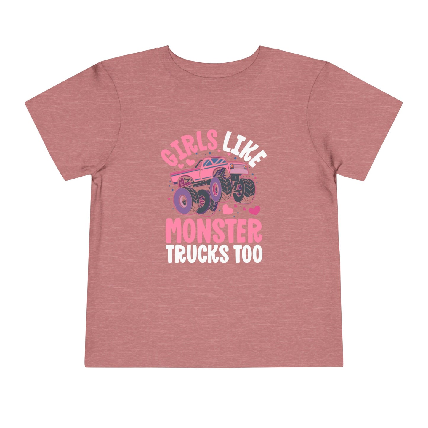 Toddler Tee - "Girls Like Monster Trucks Too" Pink Monster Truck Graphic