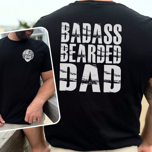 Badass Bearded Dad T-Shirt