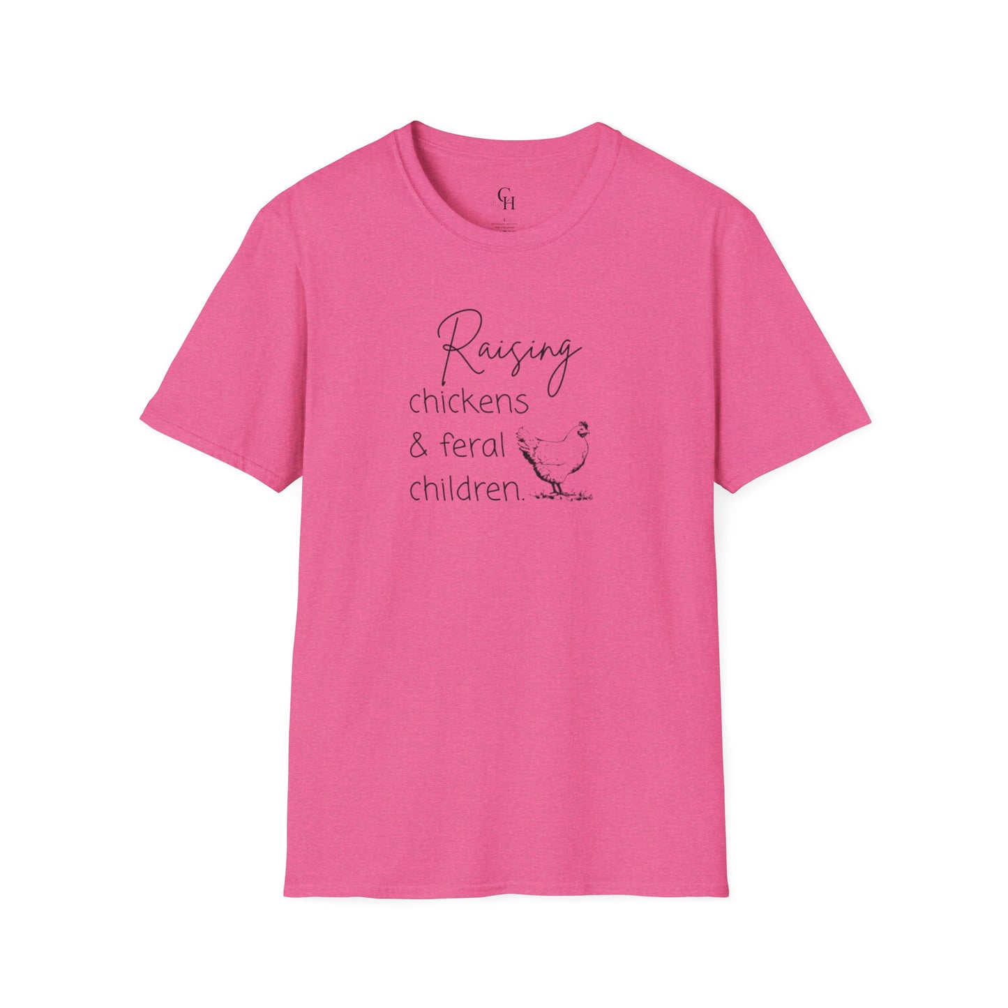 Raising Chickens & Feral Children T-Shirt – Funny Farm Life Tee