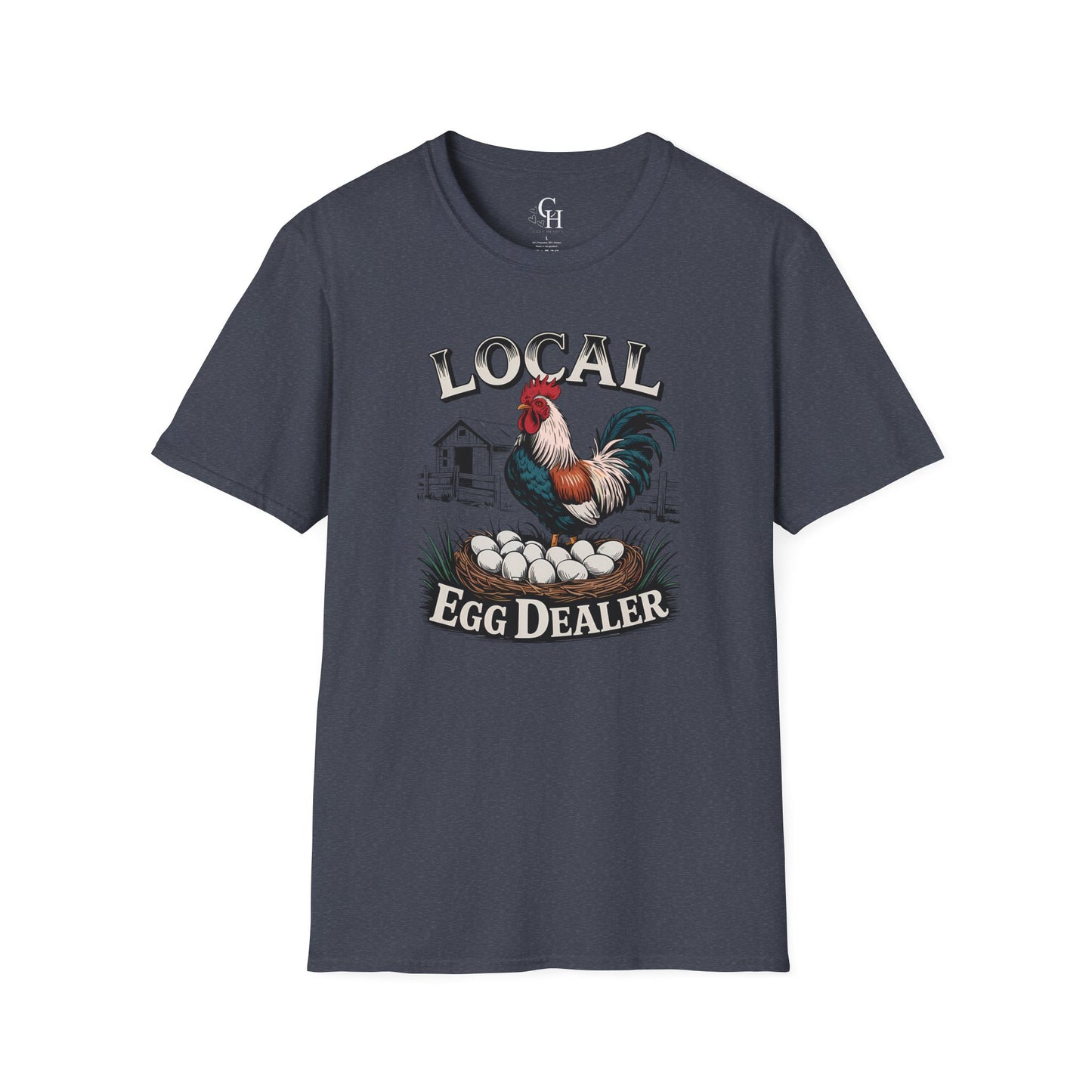 Local Egg Dealer T-Shirt – Funny Rooster Farm Tee
