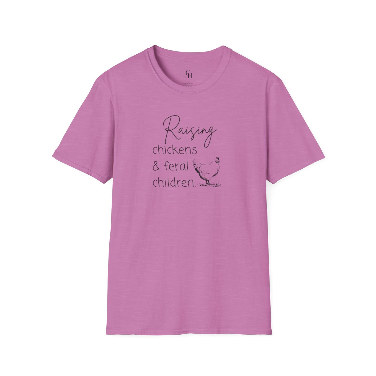 Raising Chickens & Feral Children T-Shirt – Funny Farm Life Tee