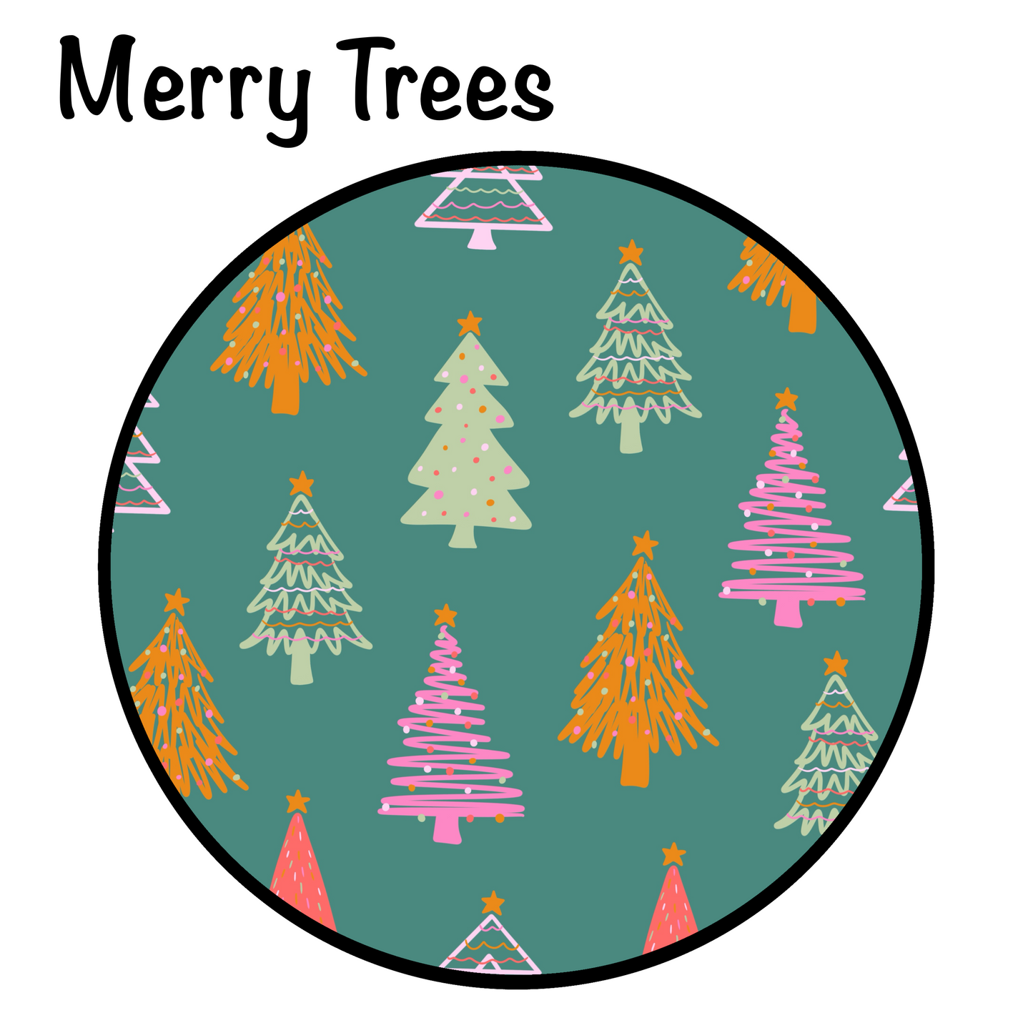 Merry Trees PREORDER