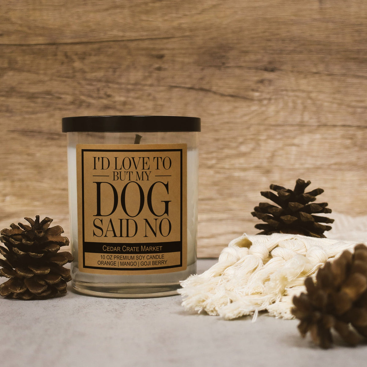 I'd Love To But My Dog Said No Kraft Candle