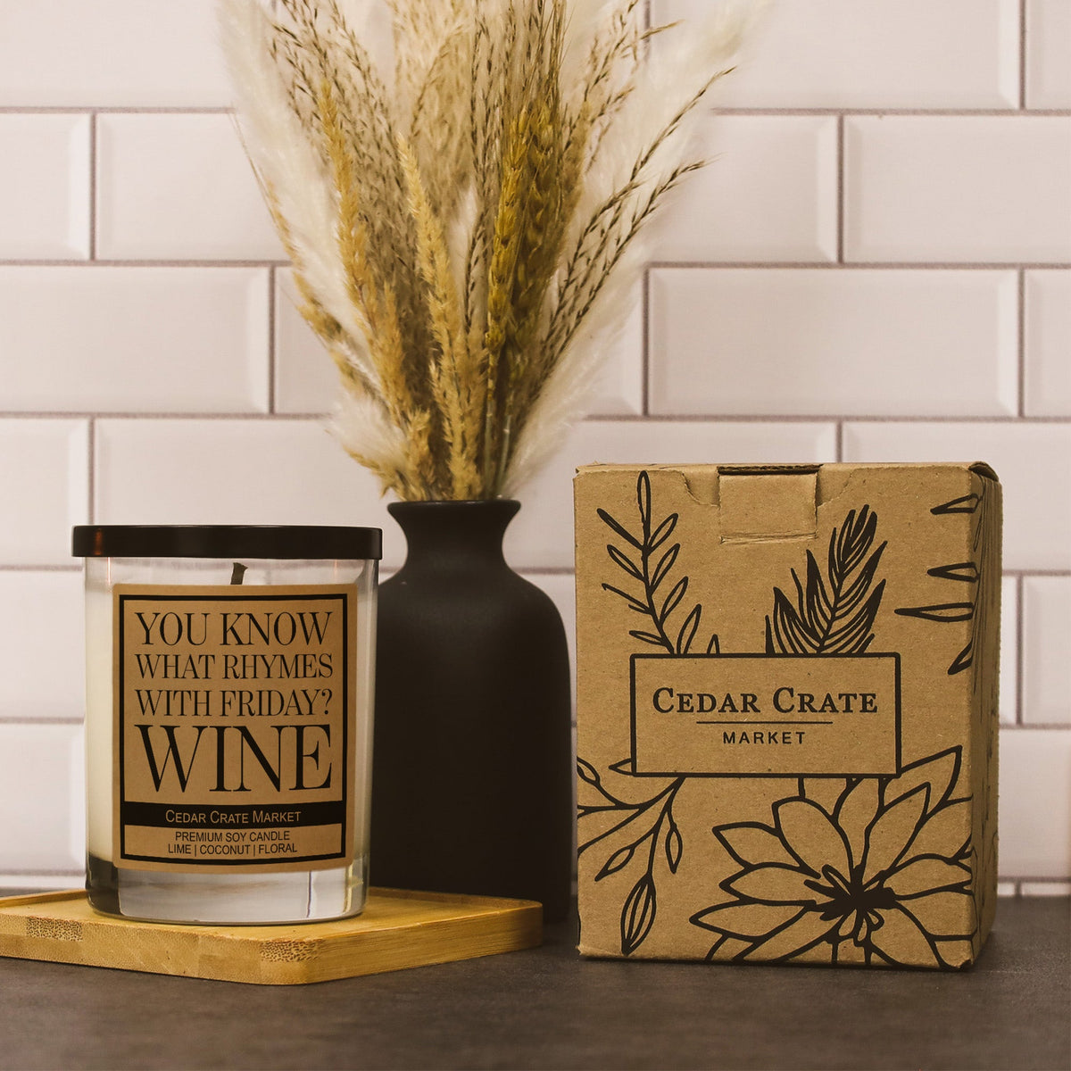 You Know What Rhymes With Friday? Wine - Funny Candles